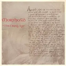 Morthond (SWE) : This Crying Age